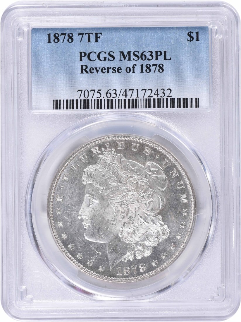 Morgan Silver Dollar 1878 MS63PL PCGS Reverse 7TF: Morgan Silver Dollar 1878 MS63PL PCGS Reverse 7TF The 1878 Morgan Silver Dollar, certified MS63 by PCGS, boasts a striking Reverse 7TF design, a hallmark of its exceptional condition. With its 90% sil