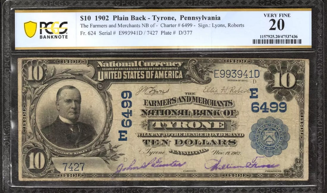 1902 $10 FARMERS MERCHANTS NATIONAL BANK NOTE TYRONE PENNSYLVANIA PCGS VF 20: 1902 $10 FARMERS MERCHANTS NATIONAL BANK NOTE TYRONE PENNSYLVANIA PCGS VF 20 The 1902 $10 Farmers' Merchants National Bank Note from Tyrone, Pennsylvania, graded PCGS VF 20, features a unique serial n