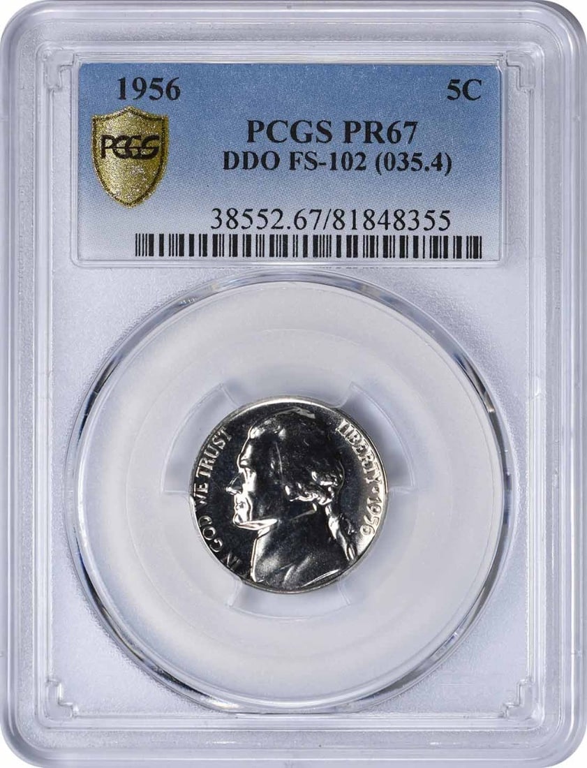 1956 Jefferson Nickel DDO FS-102 PR67 PCGS: 1956 Jefferson Nickel DDO FS-102 PR67 PCGS The 1956 Jefferson Nickel DDO FS-102 PR67 PCGS is a highly graded uncirculated coin, certified by the PCGS with a grade of PR67. This coin features the iconi