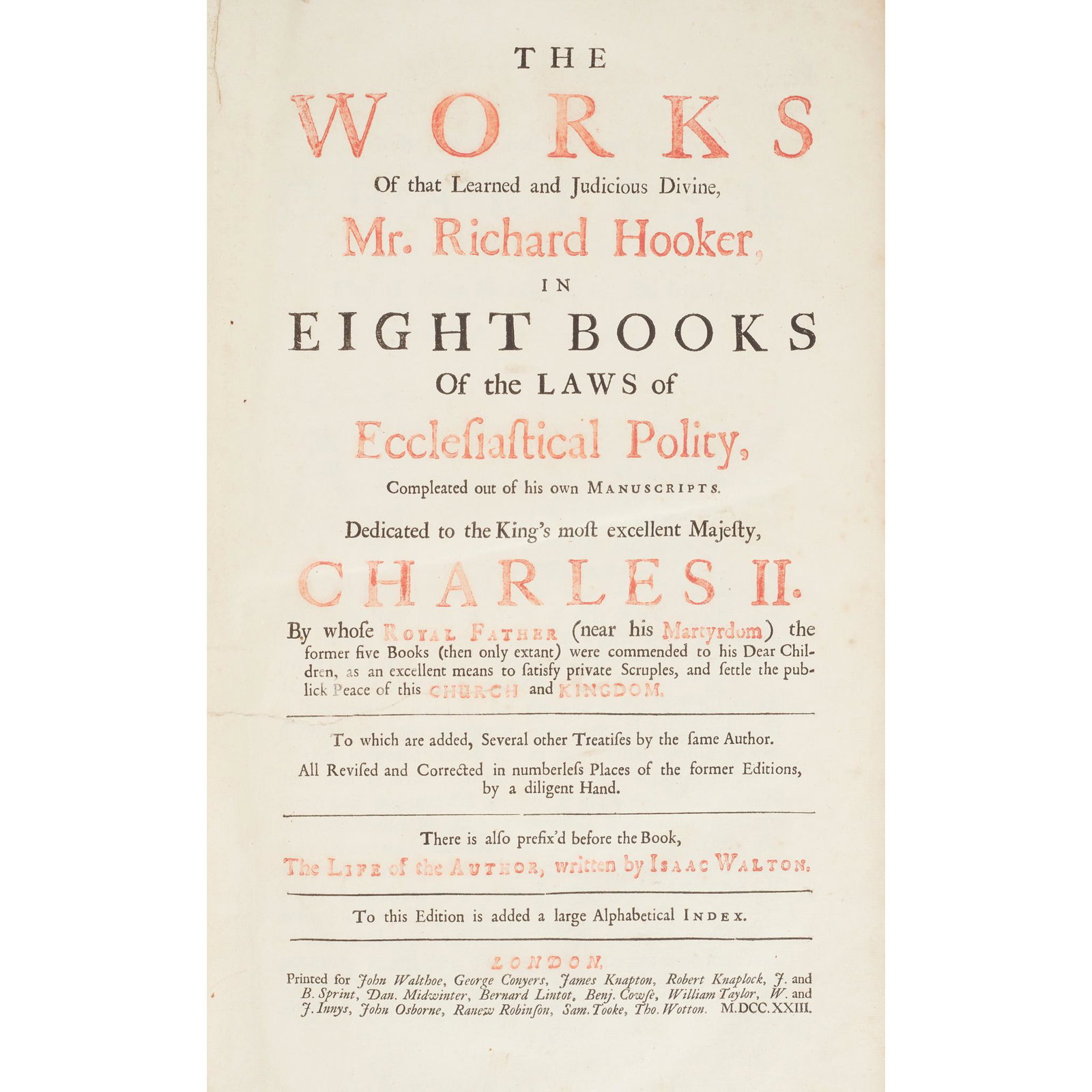 Hooker, Richard Of the Lawes of Ecclesiastical Politie: Hooker, Richard Of the Lawes of Ecclesiastical Politie London: imprinted...by William Stansby, [n.d.] Small folio in sixes, title-page laid-down and trimmed, dampstaining [ESTC S119096]; [bound with] 