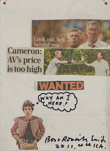 § BOB AND ROBERTA SMITH O.B.E., R.A. (BRITISH 1963-) UNTITLED (WHY AM I HERE?), 2011: Signed and dated lower right and inscribed 'at the ICA', newspaper collaged elements and felt tip on painted MDF board(40cm x 30cm (15.75in x 11.75in), unframed)Provenance: Purchased directly from the