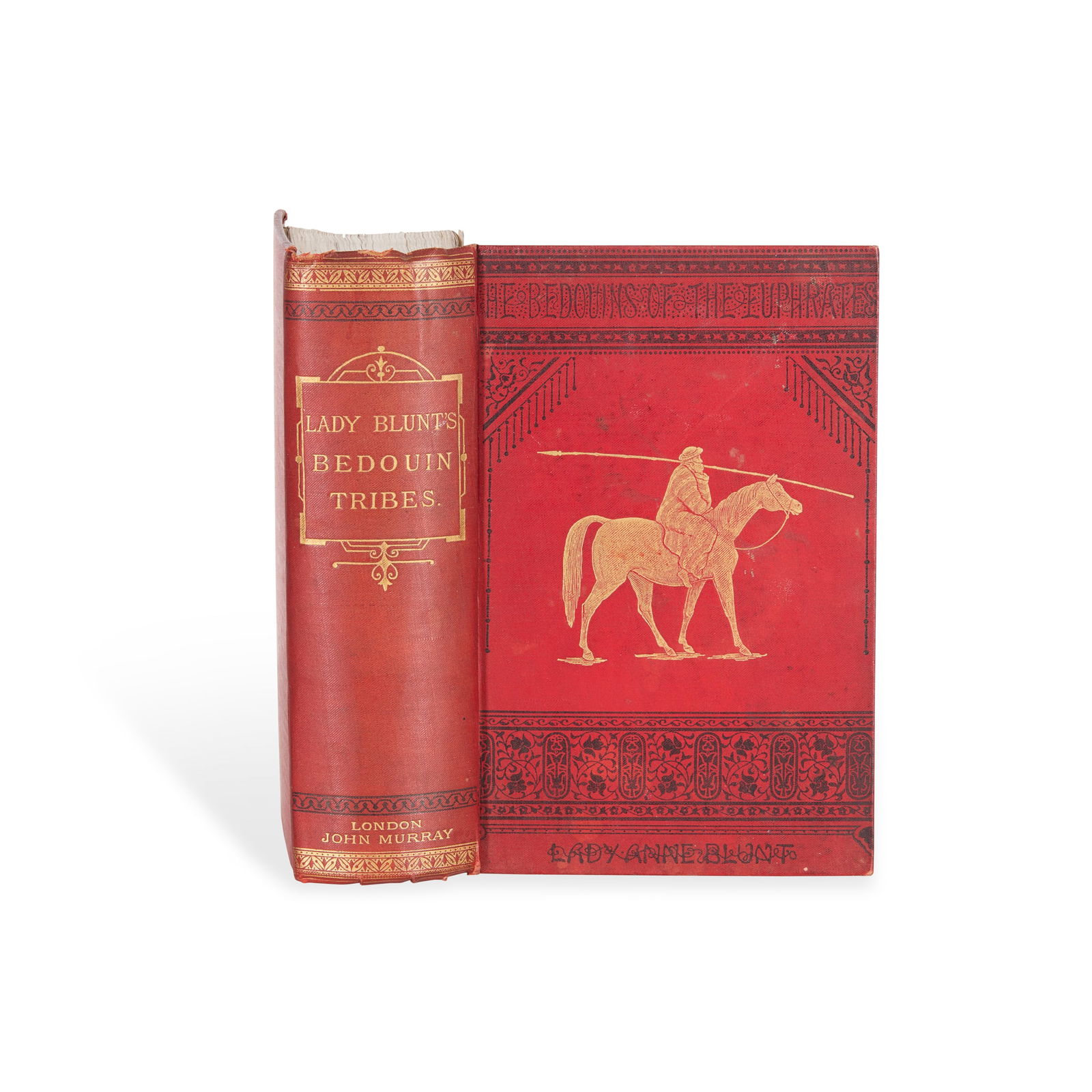 Blunt, Lady Anne: Blunt, Lady Anne Bedouin Tribes of the Euphrates London: John Murray, 1879. First edition, 2 volumes in 1, 8vo, original red pictorial cloth with Bedouin figure on horseback stamped in gilt to front b