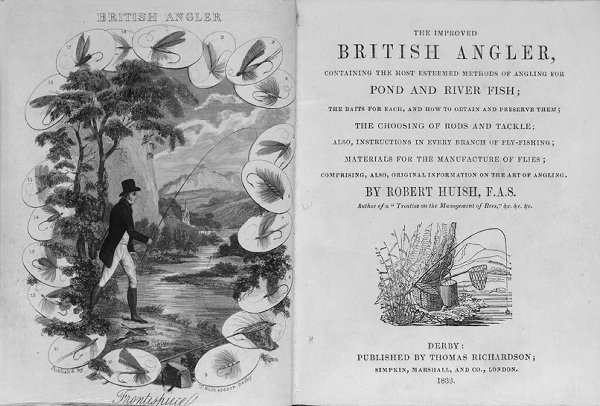 HUISH Robert The improved British angler, containi