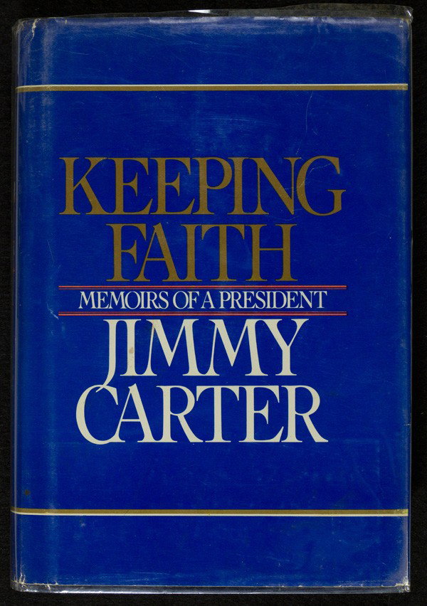 Jimmy Carter, President, Signed First Edition Book: 1982. Bantam Books with Jacket | 9 1/2 inches x 6 1/2 inches