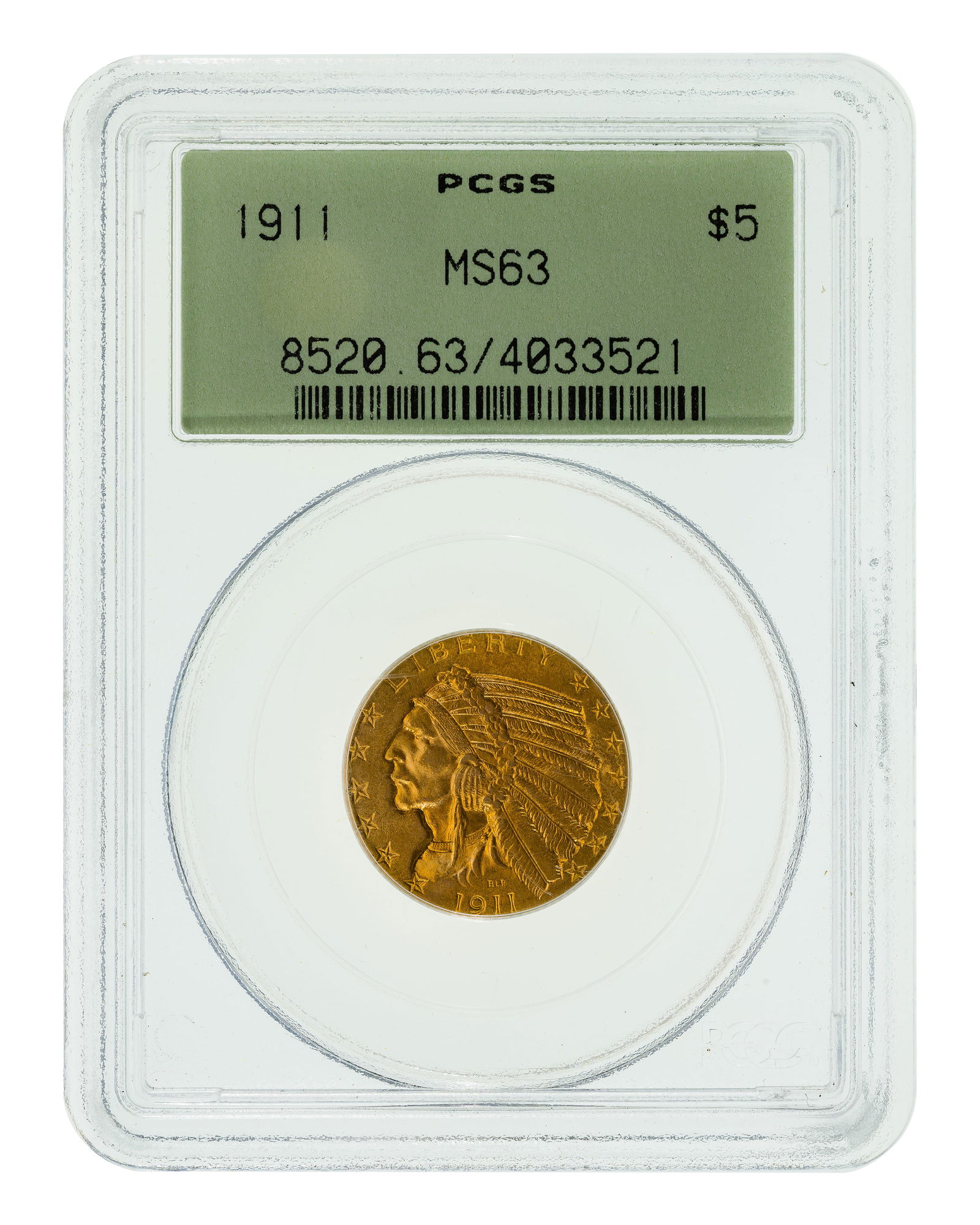 1911 $5 Gold MS-63 PCGS (1 of 2)