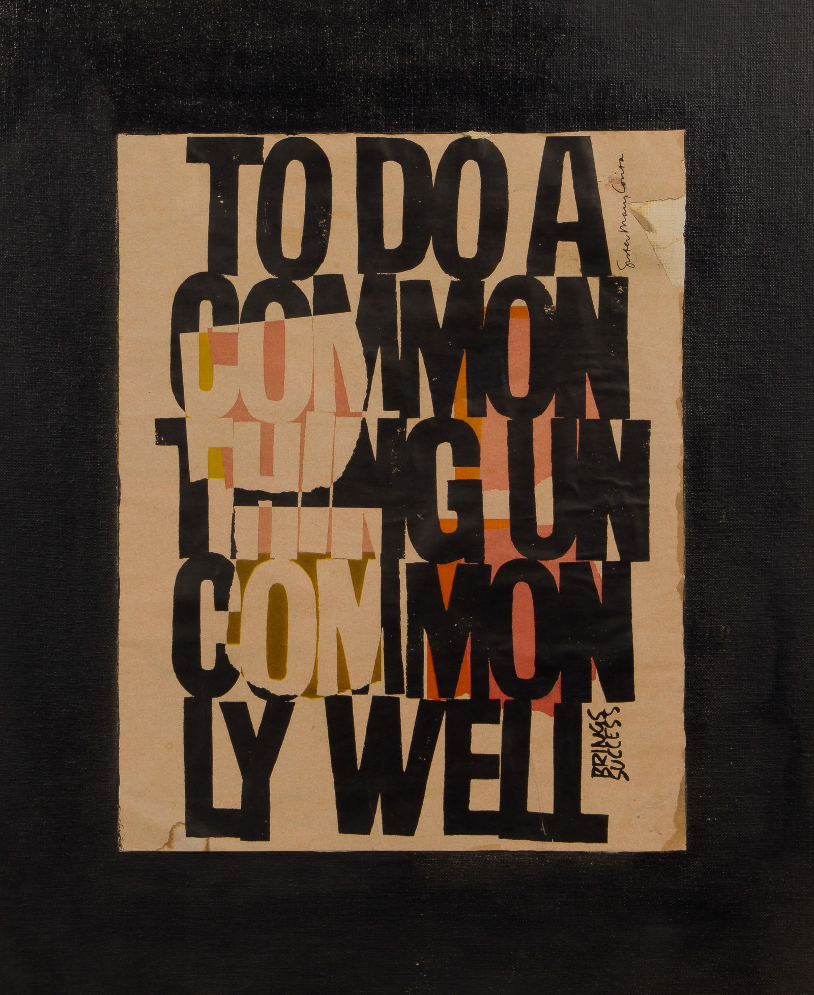 Corita (Sister Mary) Kent (American, 1918-1986) 'To Do a Common Thing...' Serigraph (1 of 6)
