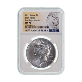 2021 $1 Peace High Relief MS-70 NGC