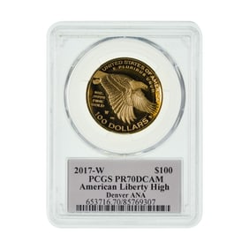 2017-W $100 Gold Liberty High Relief PR-70 DCAM PCGS