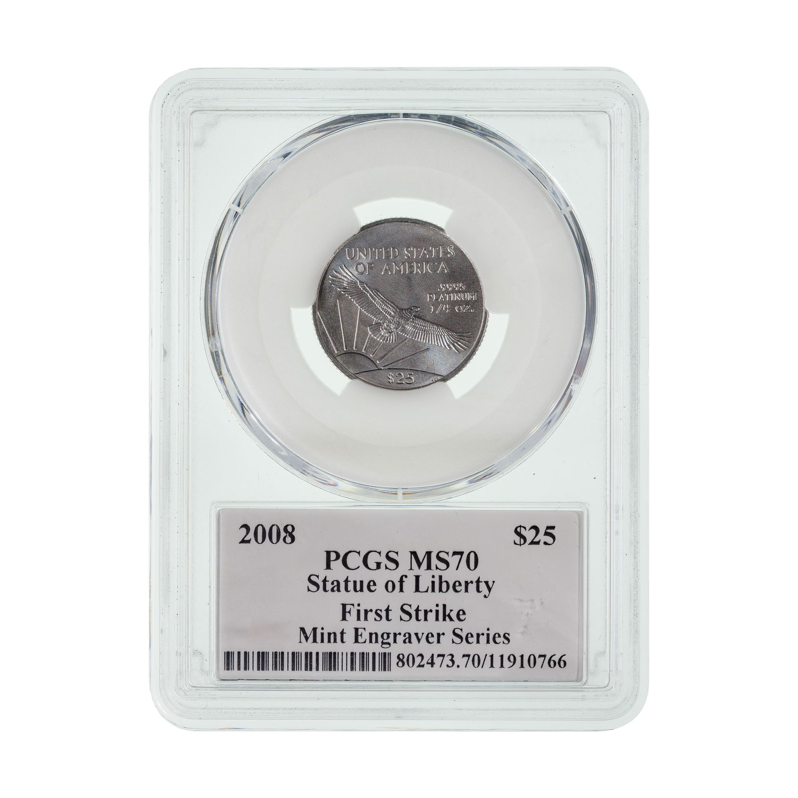 2008 $25 Platinum Statue of Liberty MS-70 PCGS (1 of 2)