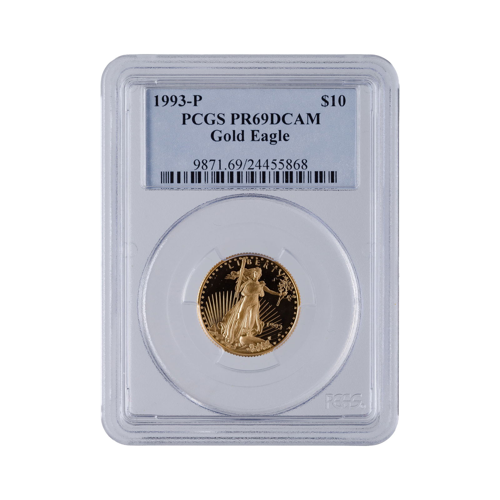 1993 $10 Gold Eagle PR-69 DCAM PCGS (1 of 2)