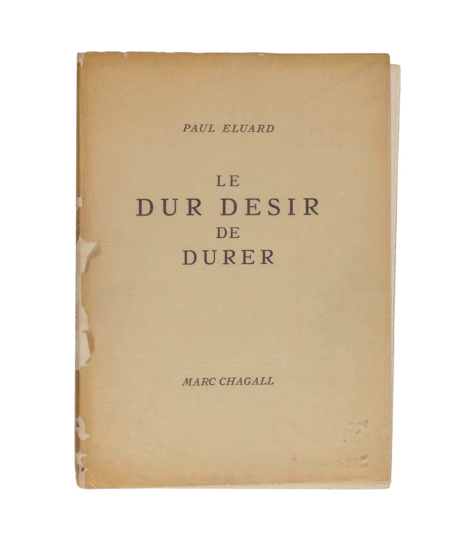 Marc Chagall (Russian / French, 1887-1985) Illustrated Book: Marc Chagall (Russian / French, 1887-1985) Illustrated Book 'Le Dur Desir de Durer' by surrealist poet Paul Eluard, French language text illustrated by Marc Chagall, 1st edition #120/330 ink signed by