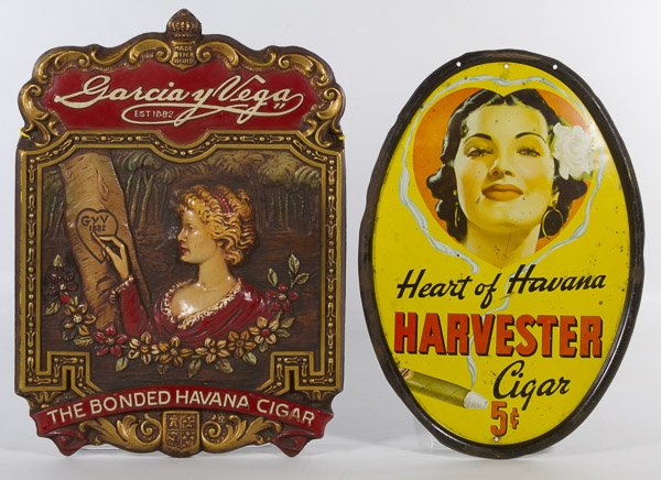 Havana Cigar Signs: Havana Cigar Signs Two signs including 'Heart of Havana Harvester Cigar' tin sign and 'Garcia y Vega The Bonded Havana Cigar' composite sign Height: 13.00 inches, Width: 9.00 inches (tin sign) Categor