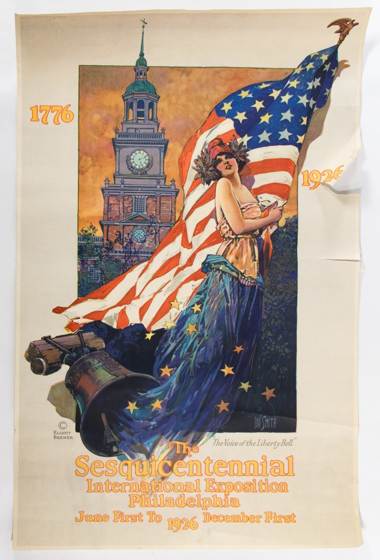1926 American Sesquicentennial Poster: 1926 American Sesquicentennial Poster Having a Dan Smith design copyrighted by Elliott Brewer Height: 27.00 inches, Width: 17.00 inches Category: Collectibles > Political Shipping Status: Due to size,