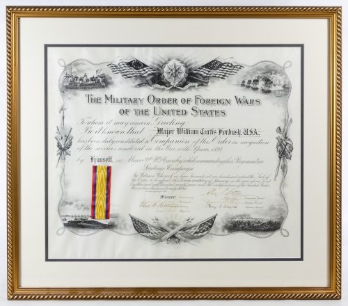 The Military Order of Foreign Wars of The United States: The Military Order of Foreign Wars of The United States Signed Military Document January 27th, 1899 document dedicated to Major William Curtis Forbush 9th US Cavalry for his services in the Santiago C