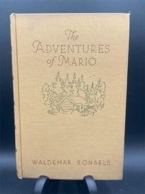 The Adventures Of Mario By Waldemar Bonsels 1st Ed