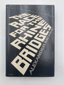 The Race for the Rhine Bridges by Alexander McKee (Hardcover, 1971)
