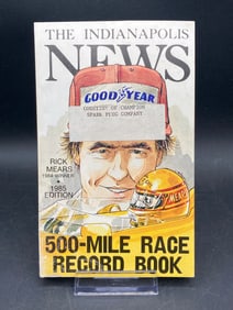 1985 Edition: The Indianapolis News 500-Mile Race Record Book by Bill Pittman