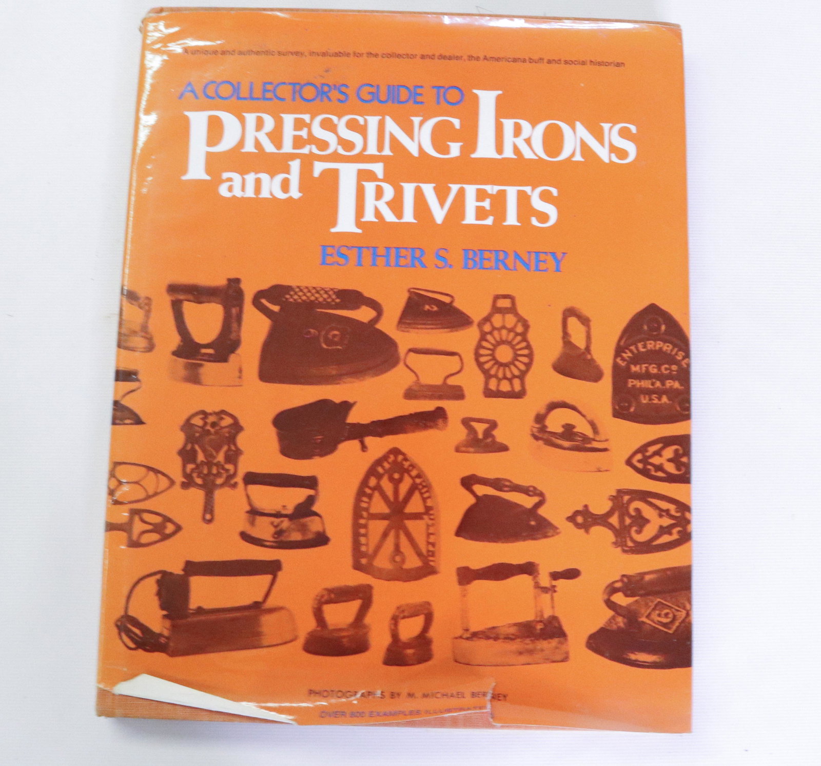 ESTER BERNEY BOOK: PRESSING IRONS AND TRIVETS