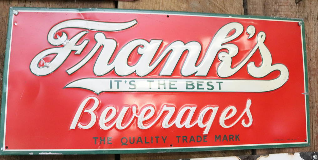 FRANK'S BEVERAGES PAINTED TIN SIGN Jul 16, 2022 Hartzell's Auction