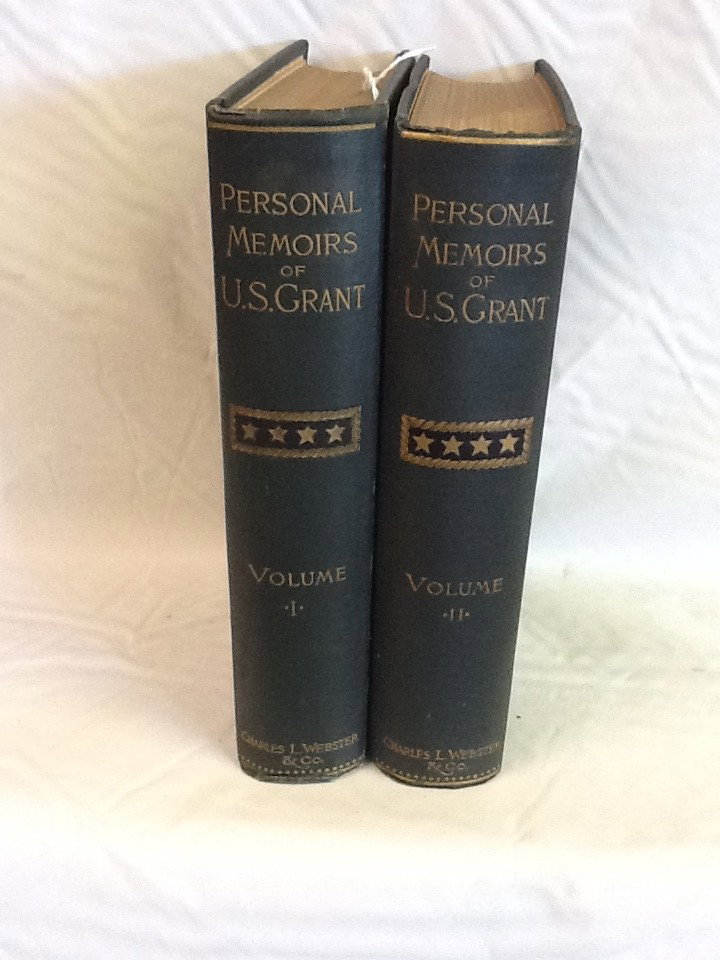 PERSONAL MEMOIRS OF U.S. GRANT IN TWO VOLUMES NEW Y: PERSONAL MEMOIRS OF U.S. GRANT IN TWO VOLUMES NEW YORK: CHARLES L. WEBSTER & COMPANY VOLUME ONE HAS A BENT CORNER BUT IN OVERALL VERY GOOD CONDITION
