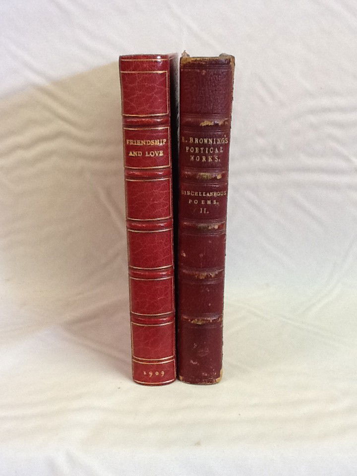THE POETICAL WORKS OF ROBERT BROWNING VOL II. LOND: THE POETICAL WORKS OF ROBERT BROWNING VOL II. LONDON: SMITH, ELDER, & CO. 1872 FRIENDSHIP AND LOVE FROM THE VERY GOOD CONDITION WITH SOME NORMAL WEAR