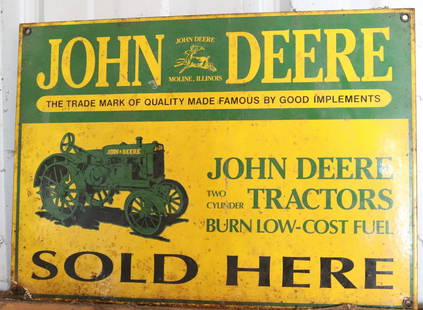 PORCELAIN JOHN DEERE SIGN: JOHN DEERE TRACTORS SOLD HERE. 10" X 14" Auction Terms for August 1, 2023 The Estate of John Yablonsky. This Sale is PICK-UP ONLY. Hartzellís Auction Gallery will offer Live In-Person Bidding,