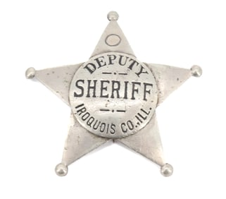 DEPUTY SHERIFF BADGE, IROQUOIS CO.