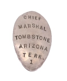 CHIEF MARSHAL TOMBSTONE BADGE