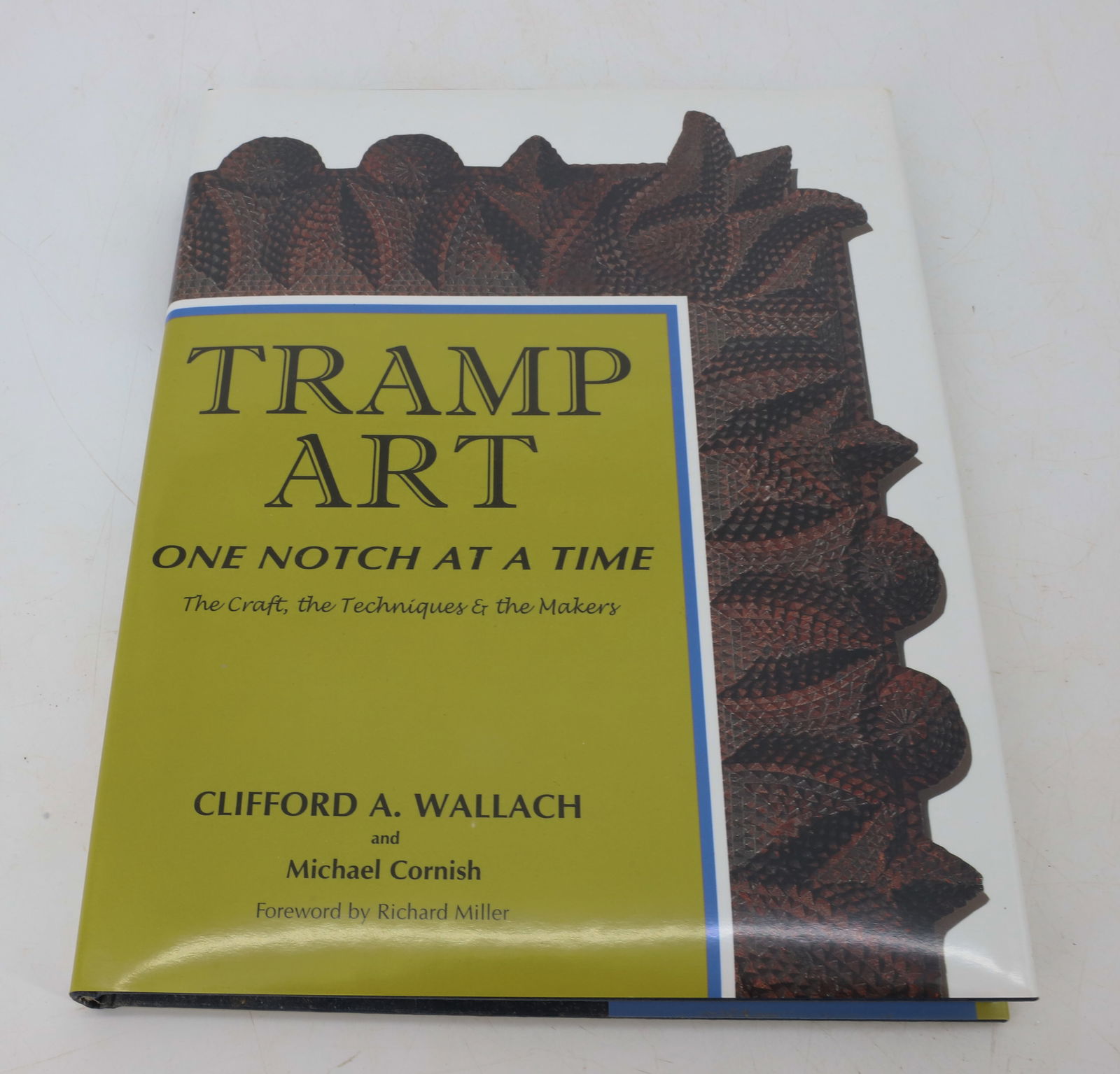 TRAMP ART, ONE NOTCH AT A TIME BY WALLACH (1 of 3)