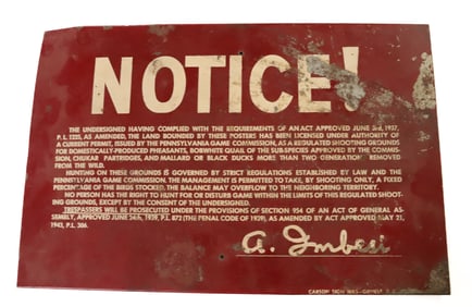 PAINTED TIN HUNTING NOTICE SIGN