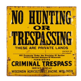 TIN "NO HUNTING" SIGN, RACINE WISCONSIN