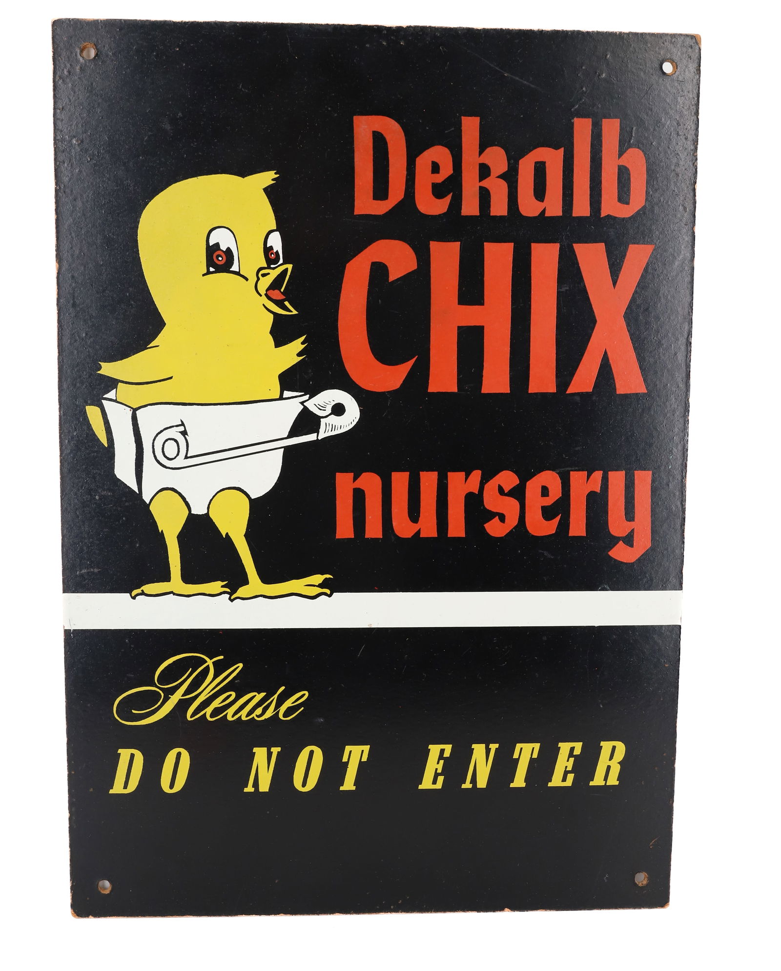 DEKALB ADVERTISING SIGN: PRINTED ON MASONITE. "DEKALB CHIX NURSERY, PLEASE DO NOT ENTER" 19 7/8" X 14". PLEASE READ CAREFULLY - Terms for Purchasing and Shipping of Auction Items. Please read carefully before bidding. Hartzel