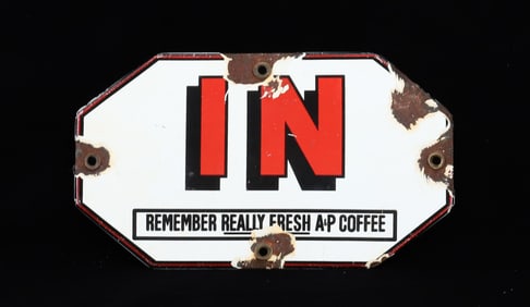 PORCELAIN A&P COFFEE "IN" SIGN