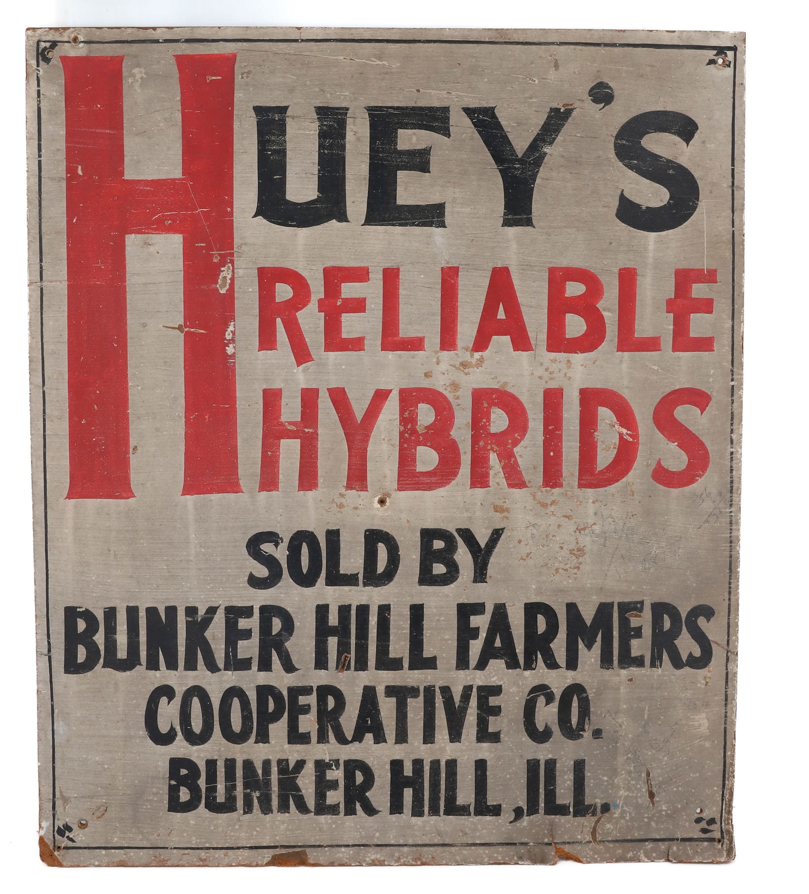 WOODEN SIGN "HUEY'S RELIABLE HYBRIDS": PAINTED WOOD "SOLD BY BUNKER HILL FARMERS COOPERATIVE CO. BUNKER HILL, ILL" 24" X 20". PLEASE READ CAREFULLY - Terms for Purchasing and Shipping of Auction Items. Please read carefully before bidding.