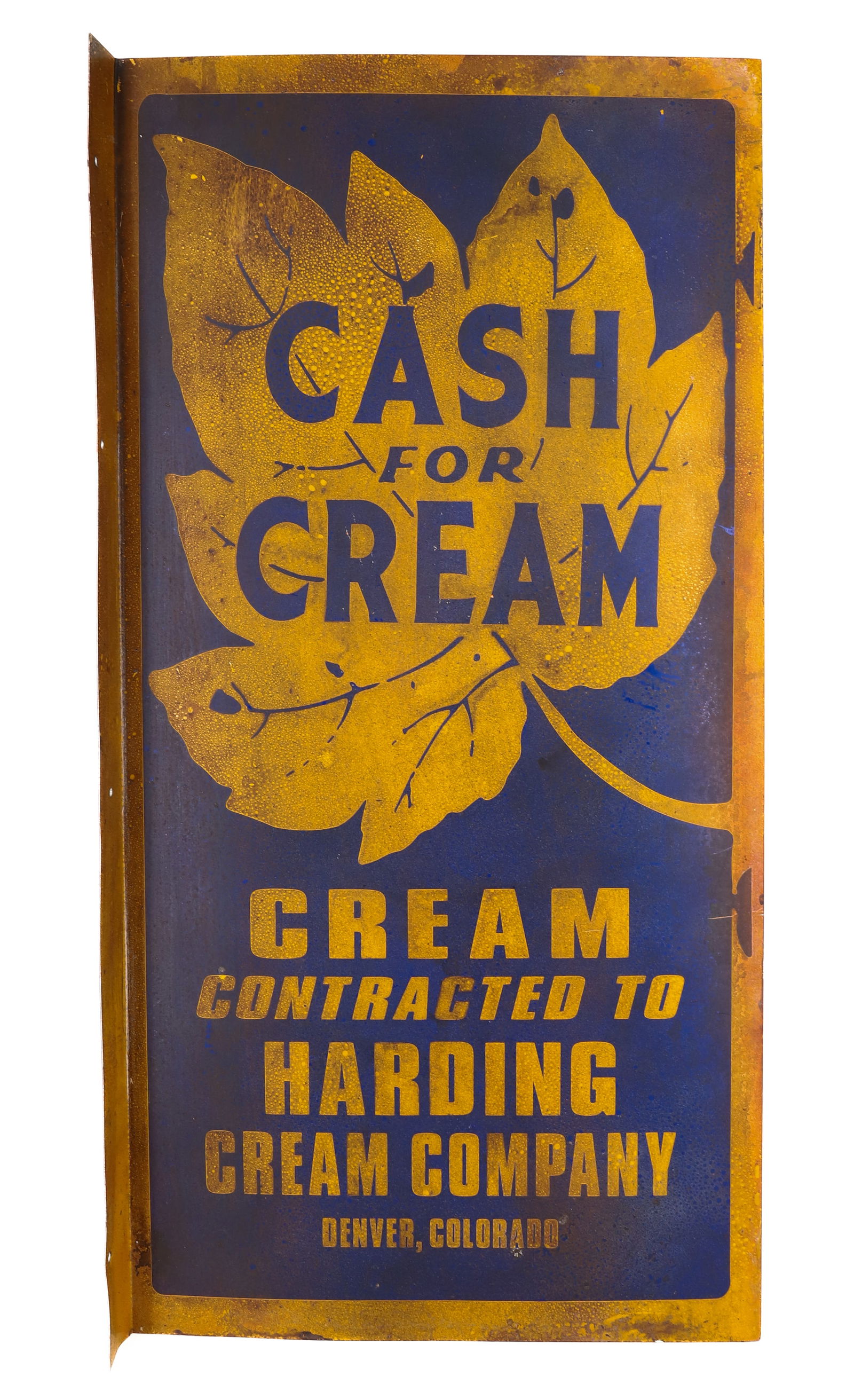 METAL FLANGE SIGN "CASH FOR CREAM": DOUBLE-SIDED PAINTED METAL "CASH FOR CREAM, CREAM CONTRACTED TO HARDING CREAM COMPANY, DENVER, COLORADO" 32" X 16". PLEASE READ CAREFULLY - Terms for Purchasing and Shipping of Auction Items. Please r