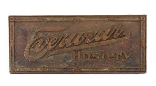 BRASS SIGN, "EVERWEAR HOSIERY"