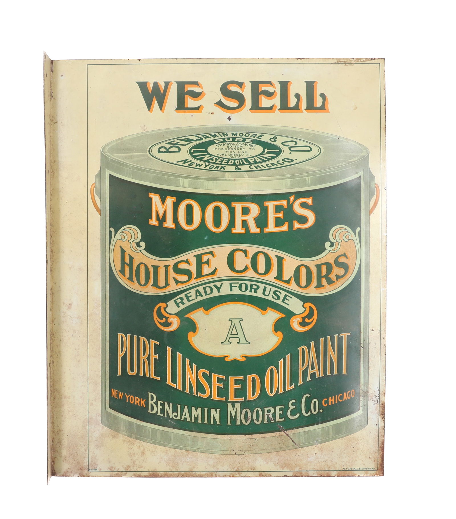 "MOORE'S HOUSE COLORS" FLANGE PAINT SIGN: DOUBLE-SIDED "MOORE'S HOUSE COLORS, PURE LINSEED OIL PAINT, BENJAMIN MOORE & CO." PAINTED METAL. MRKD. N.Y. METAL CEILING CO. NY. NO. 1638. 19 7/8" X 15 7/8". - PLEASE READ CAREFULLY - CONDITION REPOR