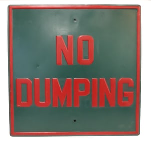 PRESSED STEEL "NO DUMPING" SIGN
