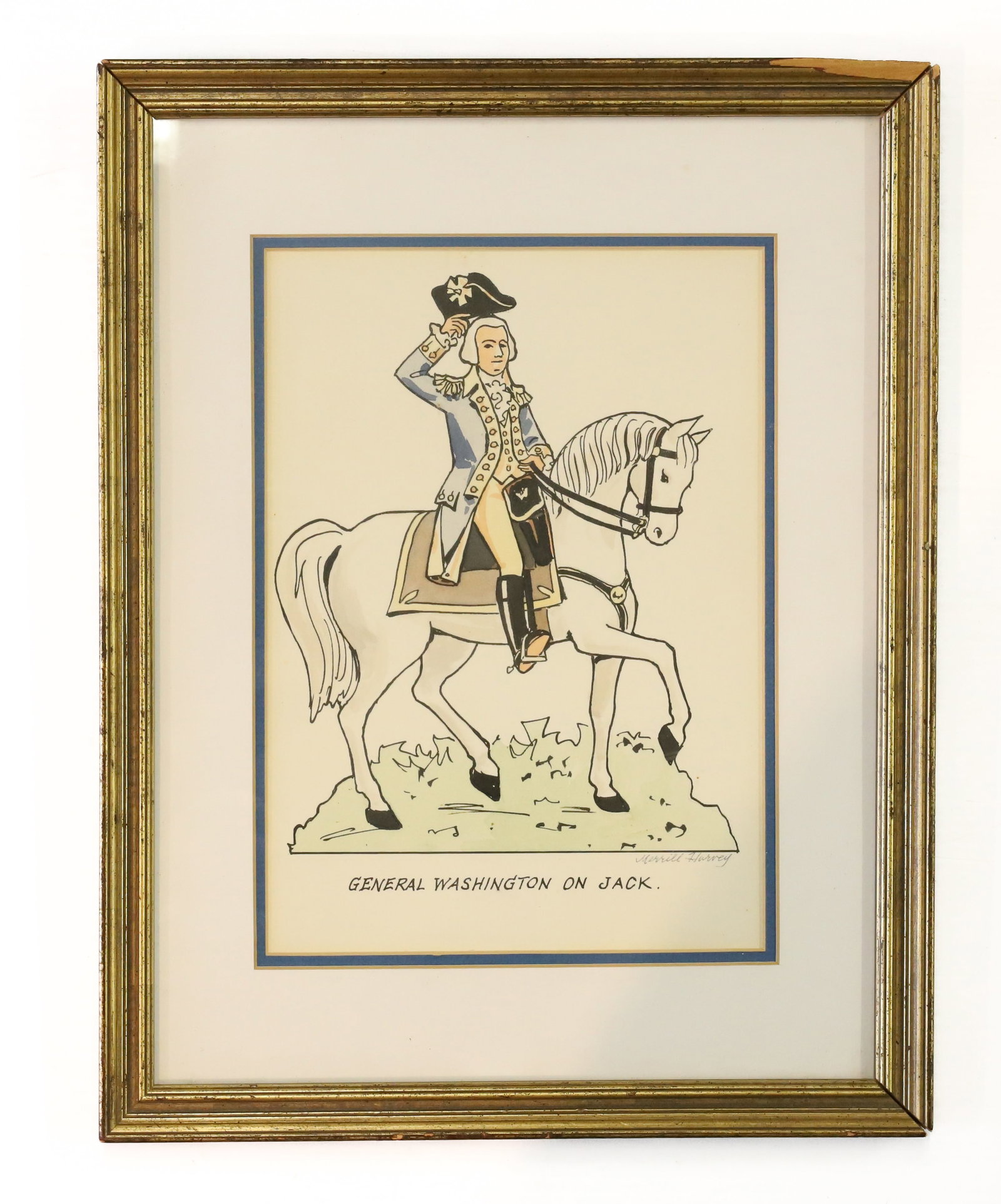 MERRILL HARVEY , "GEORGE WASHINGTON ON JACK": FRAMED AND MATTED WATERCOLOR. SGND. IN PEN BOTTOM RIGHT. 15 1/2" X 12". TOTAL SIZE. PLEASE READ CAREFULLY - ITEMS MUST BE PAID FOR THROUGH LIVE AUCTIONEERS OR WITH CASH OR CHECK IN PERSON -