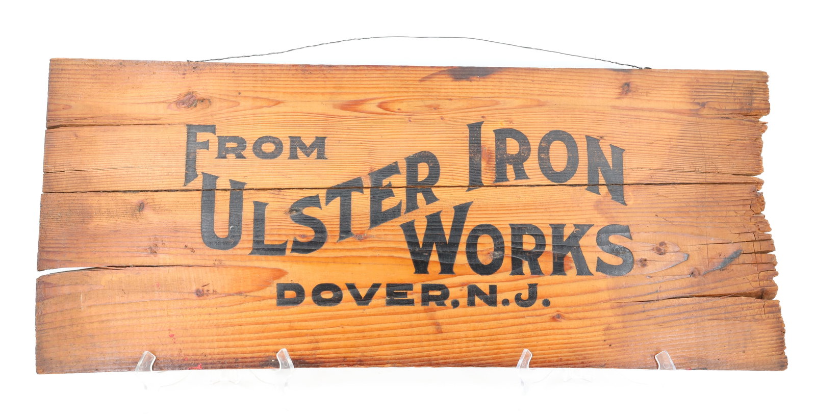 ADVERTISING WOODEN CRATE SIDE: FROM ULSTER IRON WORKS DOVER, NJ - 11 1/2" X 27 1/2" PLEASE READ CAREFULLY - ITEMS MUST BE PAID FOR THROUGH LIVE AUCTIONEERS OR WITH CASH OR CHECK IN PERSON - Terms for Purchasing and Shipping of