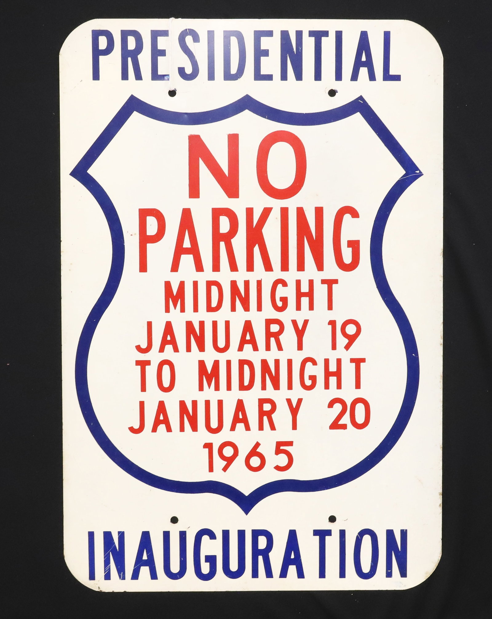 1960s "PRESIDENTIAL INAUGURATION" SIGN (1 of 4)