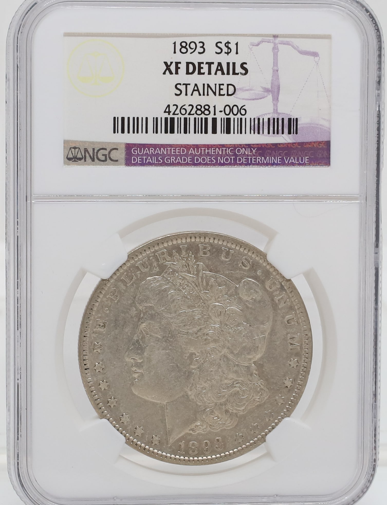 1893 MORGAN DOLLAR: NGC GRADED XF - DETAILS, STAINED PLEASE READ CAREFULLY - PREVIEW FOR THIS AUCTION WILL BE THE DAY OF THE SALE FROM 9:00 AM TILL 1:00 PM AT THE START OF THE AUCTION - SINCE THIS IS A COIN SALE PLEASE N