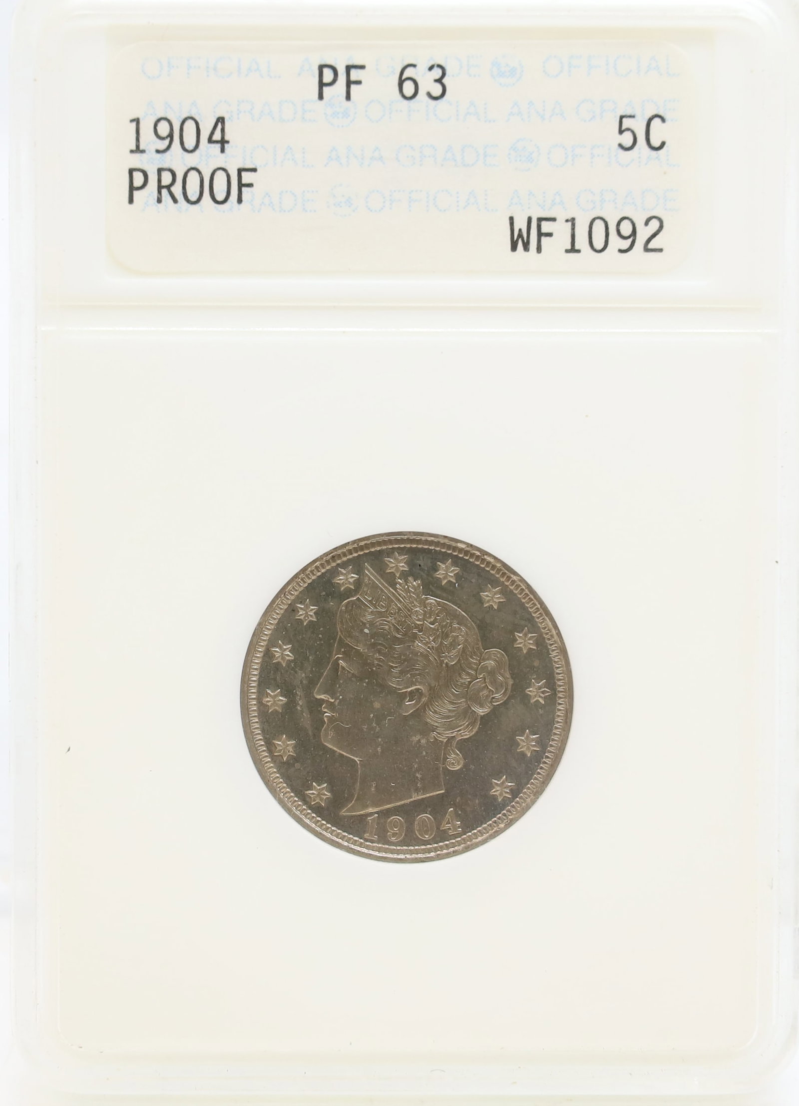 1904 V NICKEL: ANACS GRADED, PF 63 PLEASE READ CAREFULLY - PREVIEW FOR THIS AUCTION WILL BE THE DAY OF THE SALE FROM 9:00 AM TILL 1:00 PM AT THE START OF THE AUCTION - SINCE THIS IS A COIN SALE PLEASE NOTE. ITEMS
