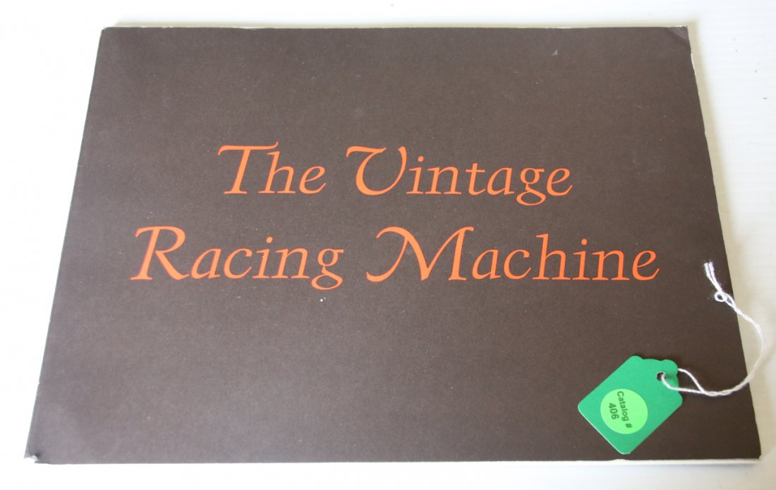 WATERMAN CAR CATALOG: "THE VINTAGE RACING MACHINE" GEORGE WATERMAN'S CARS SHOWN AT RHODE ISLAND, SCHOOL OF DESIGN IN 1970