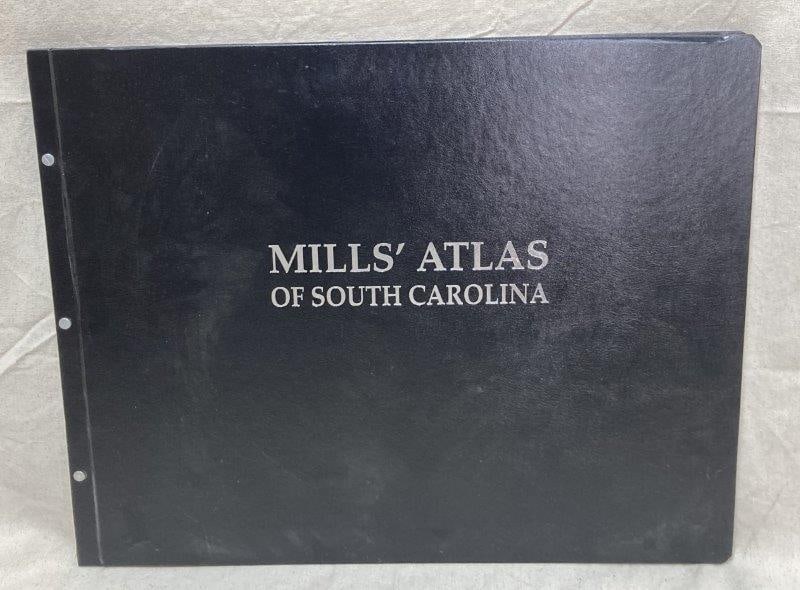 Mills' Atlas of South Carolina: Bound and published 1979 by the Sandlapper Store Inc of Lexington, South Carolina. Measures 19 1/2"T x 25 1/8"W. In good condition. Shipping available.