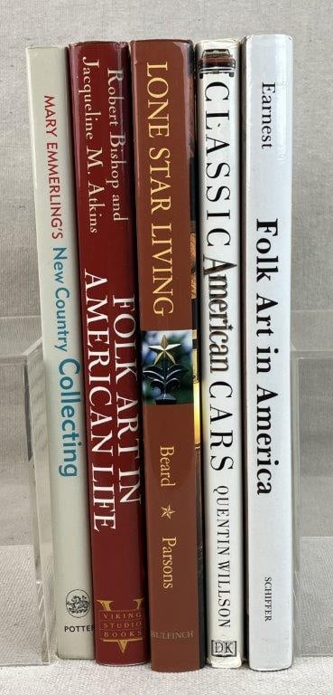 Five Americana, Folk Art, and Country Collecting Books: A diverse selection of lifestyle and historical references exploring American cultural identity. This grouping includes notable titles such as Lone Star Living, Folk Art in American Life, Classic