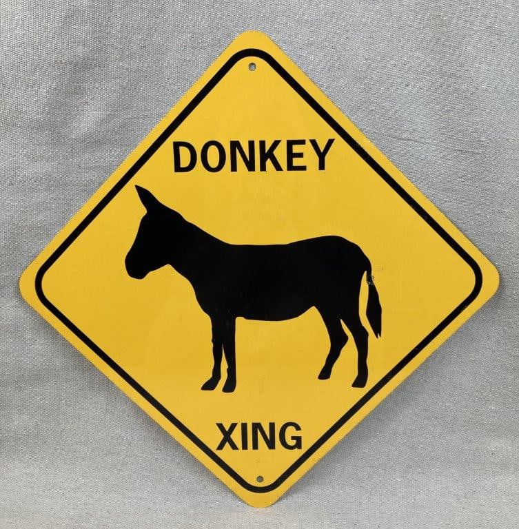 Donkey Crossing Sign: Yellow caution-style sign featuring a donkey silhouette with the wording â€œDonkey Xing.â€ Measures approximately 12â€³ H x 12â€³ W x