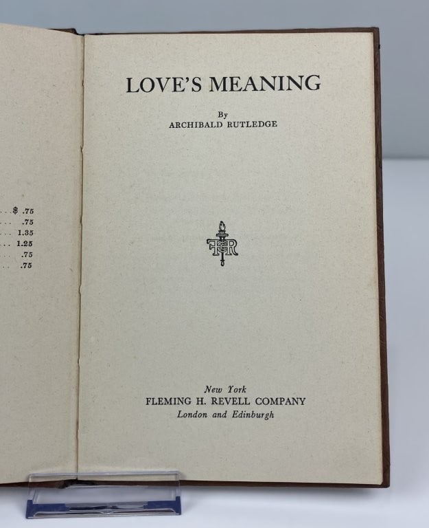 Loves Meaning by Archibald Rutledge - 5