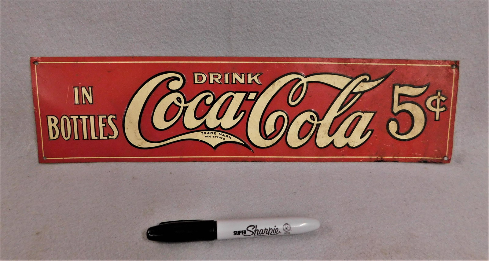 Vintage Sm. Tin Coca-Cola Sign: Vintage Sm. Tin "Drink Coca-Cola 5 Cent" Sign in Gd. Cond. - 18in.W.x 5in.H.