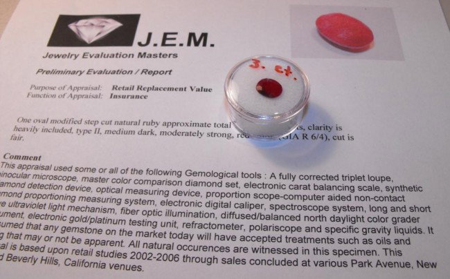 3 ct Ruby Gemstone - Appraisal $ 2070: This gemstone has been evaulated by an independant Graduate Gemologist from Gemological Institute of America.